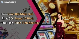 Kèo Cược Đội Nhận Quả Phạt Góc Trong 10 Phút Đầu: Tips, Phân Tích Kèo Hay
